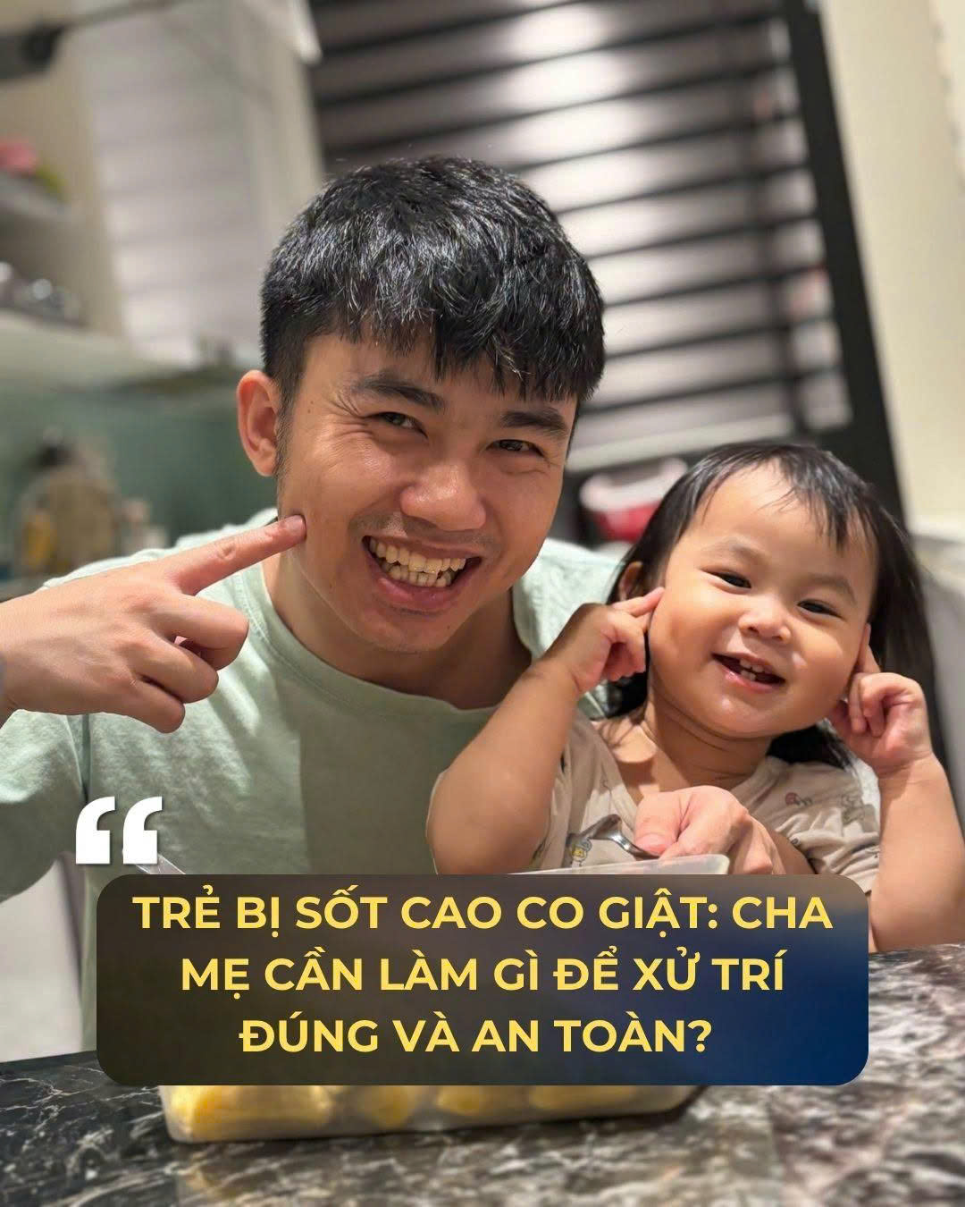 TRẺ BỊ SỐT CAO CO GIẬT: CHA MẸ CẦN LÀM GÌ ĐỂ XỬ TRÍ ĐÚNG VÀ AN TOÀN?